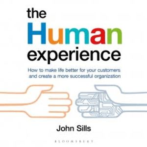 The Human Experience, John Sills