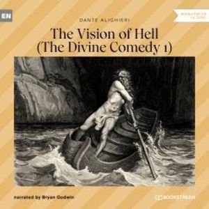 The Vision of Hell - The Divine Comedy 1 (Unabridged), Dante Alighieri