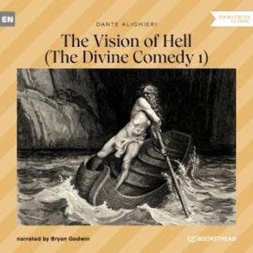 The Vision of Hell - The Divine Comedy 1 (Unabridged) audiobook, Dante Alighieri