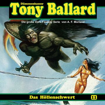Das Höllenschwert (Tony Ballard 11) audiobook, A. F. Morland, Alex Streb, Thomas Birker