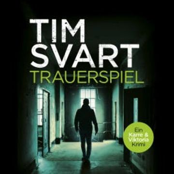 Trauerspiel audiobook, Tim Svart