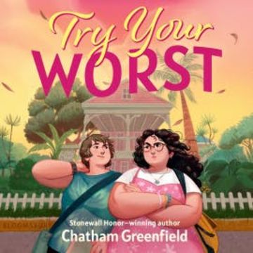 Try Your Worst audiobook, Chatham Greenfield
