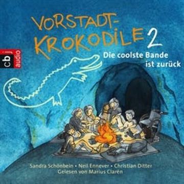 Vorstadtkrokodile 2 audiobook, Christian Ditter, Martin Nusch, Neil Ennever
