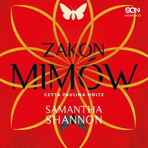 Zakon Mimów. Czas żniw. Tom 2, Samantha Shannon