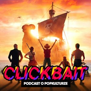 #39 - "One Piece", "Ślub od pierwszego wejrzenia", "Żony Warszawy" i "Problem trzech ciał", zespół autorów