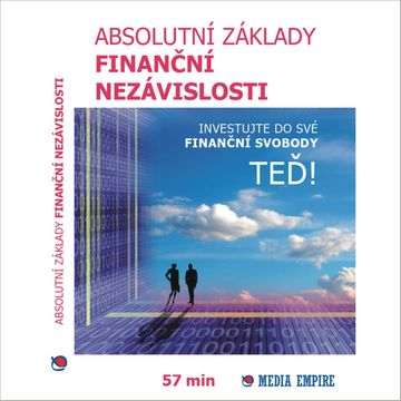 Absolutní základy finanční nezávislosti audiobook, Dan Miller