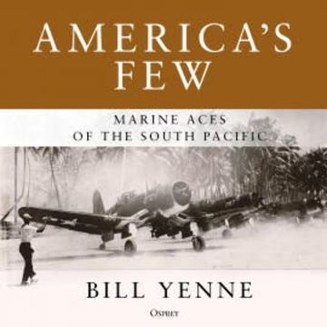 America's Few audiobook, Bill Yenne