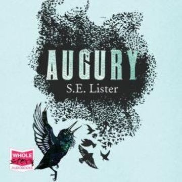 Augury audiobook, S.E. Lister