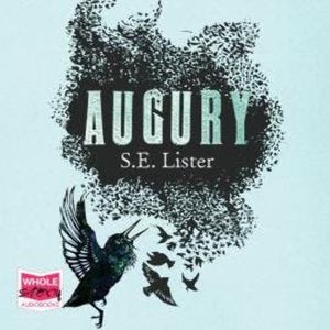 Augury, S.E. Lister