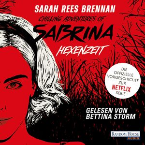 Chilling Adventures of Sabrina (Hexenzeit), Sarah Rees Brennan