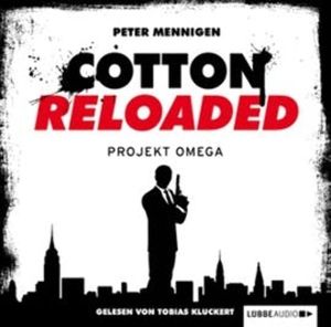 Projekt Omega (Cotton Reloaded 10), Peter Mennigen