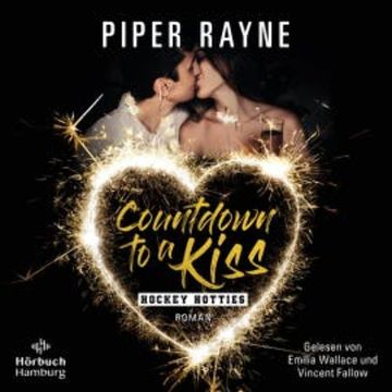 Countdown to a Kiss (Hockey Hotties) audiobook, Piper Rayne