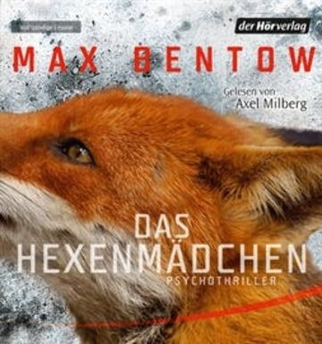 Das Hexenmädchen (Kommissar Nils Trojan 4), Max Bentow