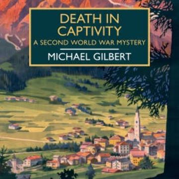 Death in Captivity audiobook, Michael Gilbert