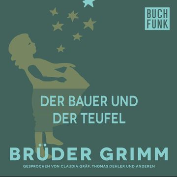 Der Bauer und der Teufel audiobook, Gebrüder Grimm