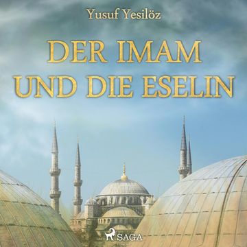 Der Imam und die Eselin audiobook, Yusuf Yesilöz