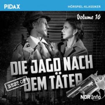 Die Jagd nach dem Täter, Vol. 10 audiobook, Francis Durbridge