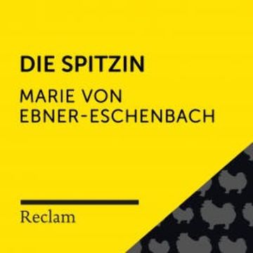 Ebner-Eschenbach: Die Spitzin audiobook, Marie Von Ebner-Eschenbach
