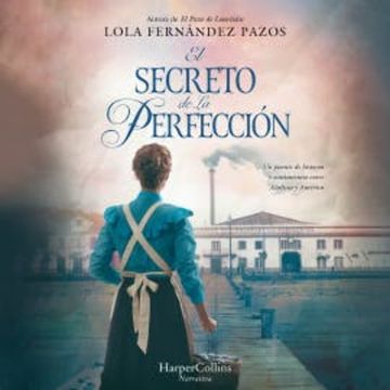 El secreto de La Perfección audiobook, Lola Fernández Pazos