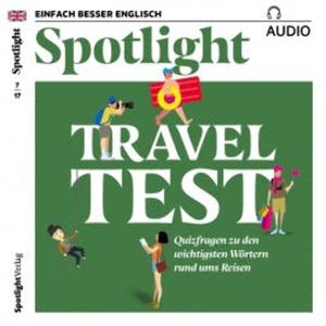 Englisch lernen Audio - Testen Sie Ihr Reisevokabular!, Spotlight Verlag