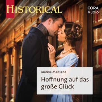 Hoffnung auf das große Glück audiobook, Joanna Maitland
