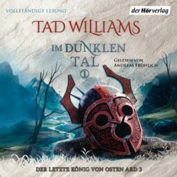 Im Dunklen Tal 1 audiobook, Tad Williams