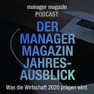 Jahresausblick 2020 (4) New Health – Wie digital wird unser Gesundheitswesen, Manager Magazin Redaktion