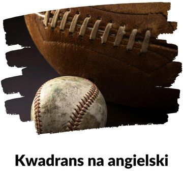 KNA: Lekcja 272 (powiedzenia z baseballu i footballu) audiobook, Szymon Marciniak