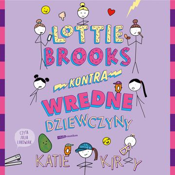 Lottie Brooks kontra wredne dziewczyny audiobook, Katie Kirby