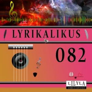 Lyrikalikus 082, Joseph von Eichendorff