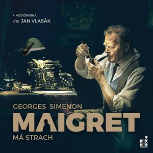 Maigret má strach, Georges Simenon