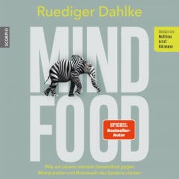 Mind Food audiobook, Ruediger Dahlke