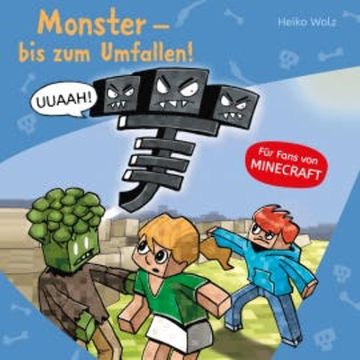 Monster - bis zum Umfallen! audiobook, Heiko Wolz
