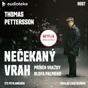 Nečekaný vrah: Příběh vraždy Olofa Palmeho, Thomas Pettersson