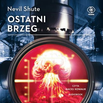 Ostatni brzeg, Nevil Shute