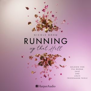Running up that Hill (ungekürzt), Nicole Böhm