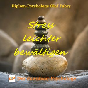 Stress leichter bewältigen, Olaf Fabry