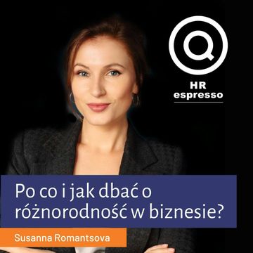 Susanna Romantsova - Po co i jak dbać o różnorodność w biznesie? audiobook, Jarek Jarzębowski