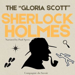 The Adventure of the Gloria Scott, Arthur Conan Doyle