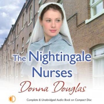 The Nightingale Nurses audiobook, Donna Douglas