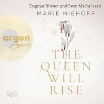 The Queen Will Rise - Vampire Royals, Band 2 (Ungekürzte Lesung) audiobook, Marie Niehoff