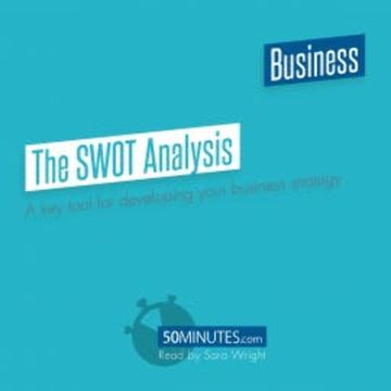 The SWOT Analysis audiobook, 50minutes