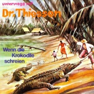 Wenn die Krokodile schreien, Dr. John Thiessen