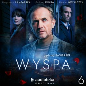 Wyspa. Odcinek 6, Jędrzej Pasierski