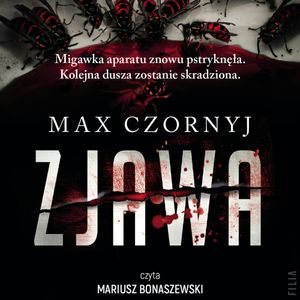 Zjawa, Max Czornyj