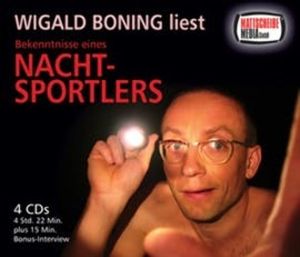 Bekenntnisse eines Nachtsportlers, Wigald Boning