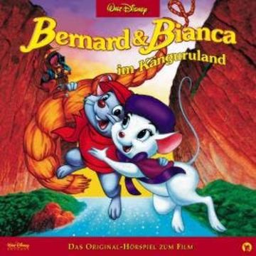 Bernard & Bianca Hörspiel, Bernard & Bianca: Im Känguruland audiobook, Thorsten Warnecke