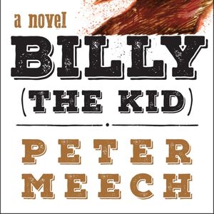 Billy (the Kid), Peter Meech