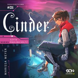Cinder. Saga księżycowa. Tom 1, Marissa Meyer