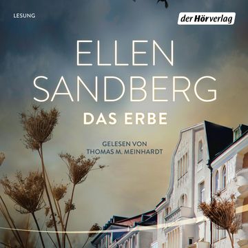 Das Erbe audiobook, Ellen Sandberg